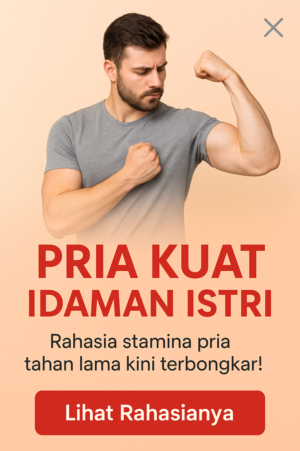 Pria Kuat Idaman Istri